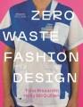 Zero waste fashion design  Cover Image