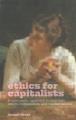 Ethics for capitalists : a systematic approach to business ethics, competition, and market failure  Cover Image