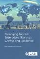 Managing tourism enterprises : start-up, growth and resilience  Cover Image