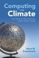 Computing the climate : how we know what we know about climate change  Cover Image