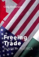 Freeing trade in North America  Cover Image