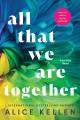 All that we are together  Cover Image