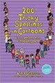 200 tricky spellings in cartoons : visual mnemonics for everyone  Cover Image