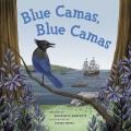 Blue camas! Blue camas!  Cover Image