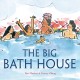 The big bath house  Cover Image