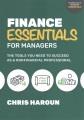 Finance essentials for managers : the tools you need to succeed as a non-financial professional  Cover Image