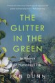 The glitter in the green : in search of hummingbirds  Cover Image