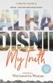 Alha disnii = my truth : words from a Wet'suwet'en woman Cover Image