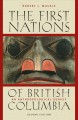 The First Nations of British Columbia : an anthropological survey  Cover Image