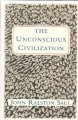 The unconscious civilization  Cover Image