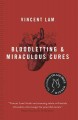 Go to record Bloodletting & miraculous cures.