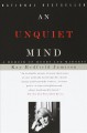 An unquiet mind : a memoir of moods and madness  Cover Image