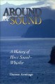 Around the Sound : a history of Howe Sound-Whistler  Cover Image