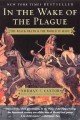 In the wake of the plague : the Black death and the world it made  Cover Image